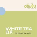 White Tea: Experimental Guide
